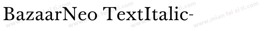 BazaarNeo TextItalic字体转换